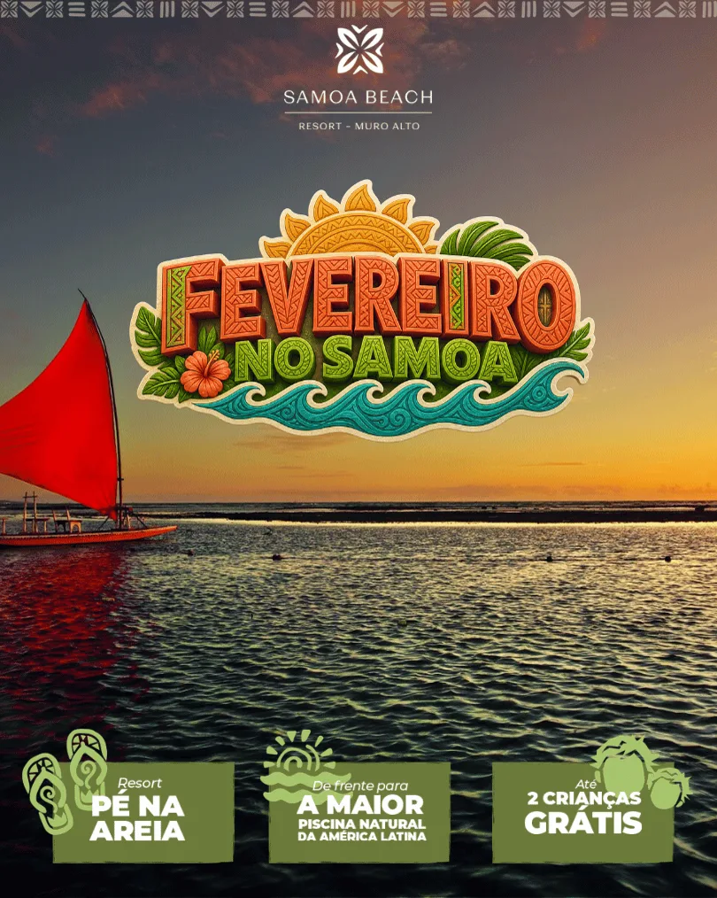 Fevereiro no Samoa no Samoa Beach Resort, em Muro Alto