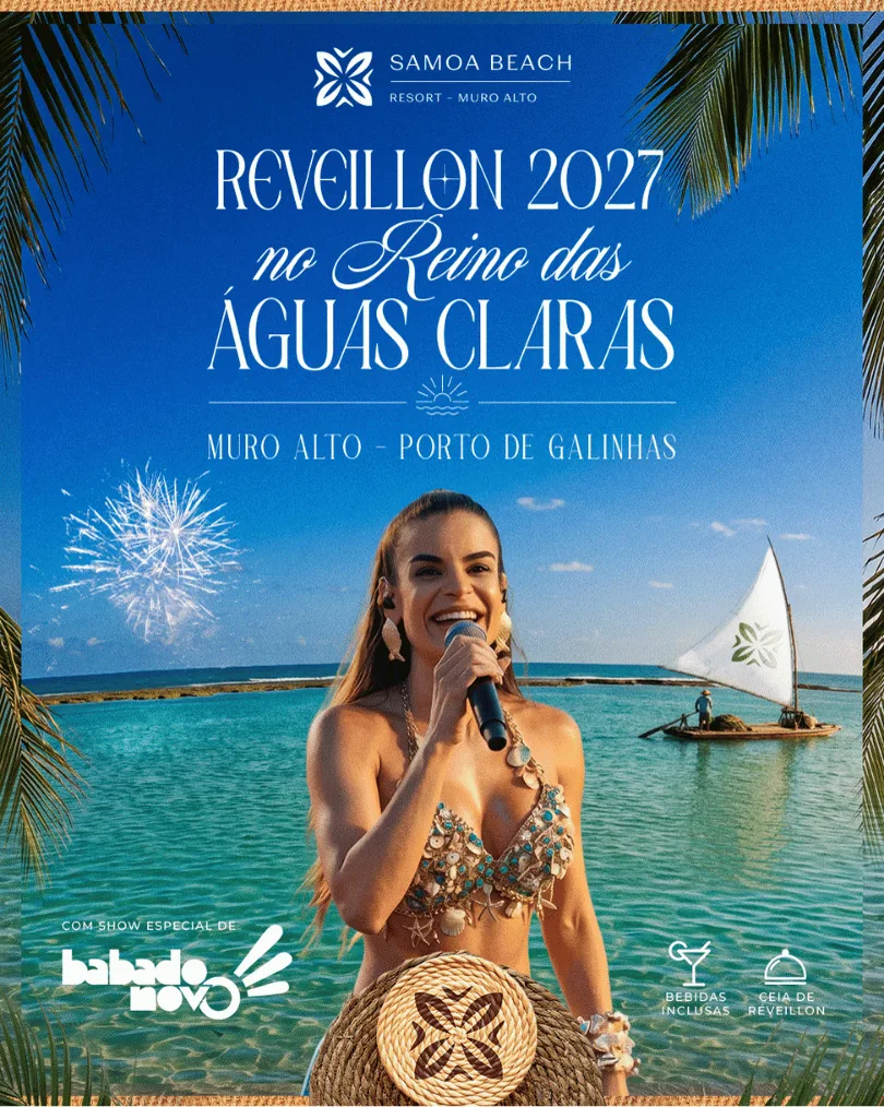 Réveillon Samoa 2027 no Samoa Beach Resort, em Muro Alto