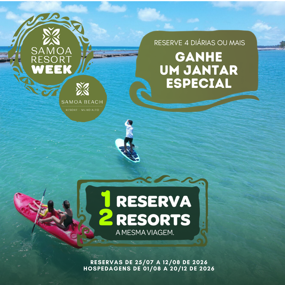 SAMOA RESORT WEEK + SELOS